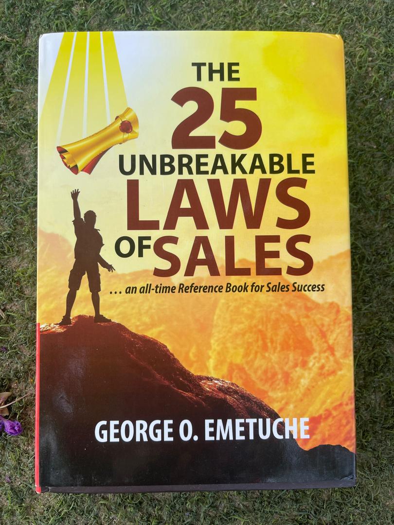 The 25 Unbreakable Laws of Sales